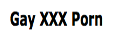Gay XXX Porn